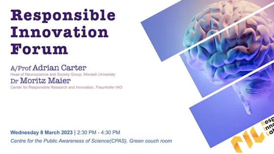 Poster of an upcoming event with a cartoon brain cut into three sections on the right and text on the left reads, "Responsible Innovation Forum with A/Prof Adrian Carter and Dr Moritz Mayer