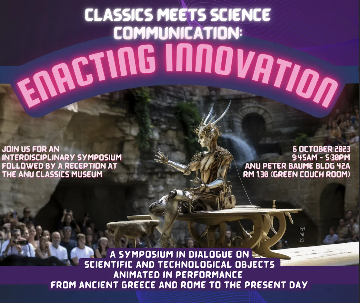 A bionic woman sits on a small stage surrounded by people. Purple text on top that reads Classics Meets Science Communications: Enacting Innovation.